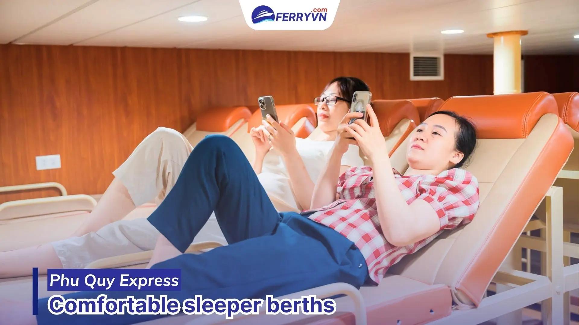 Comfortable sleeper berths
