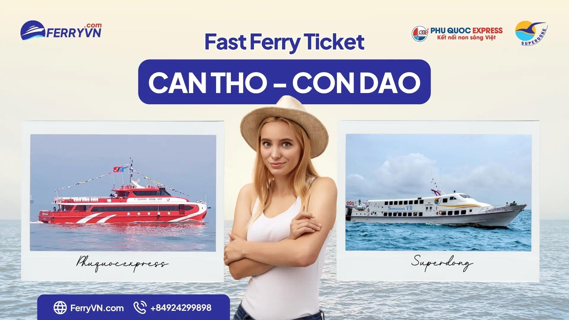 Can Tho – Con Dao Ferry: Superdong and Phu Quoc Express