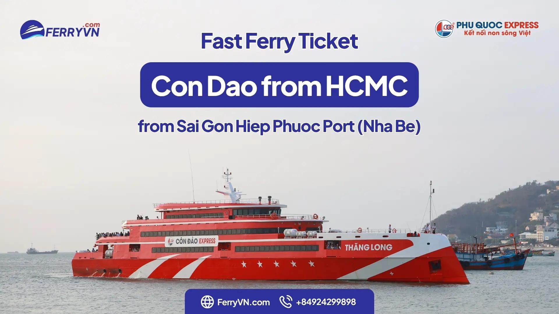 Con Dao Ferry from HCMC – Phu Quoc Express (Thang Long Ship)