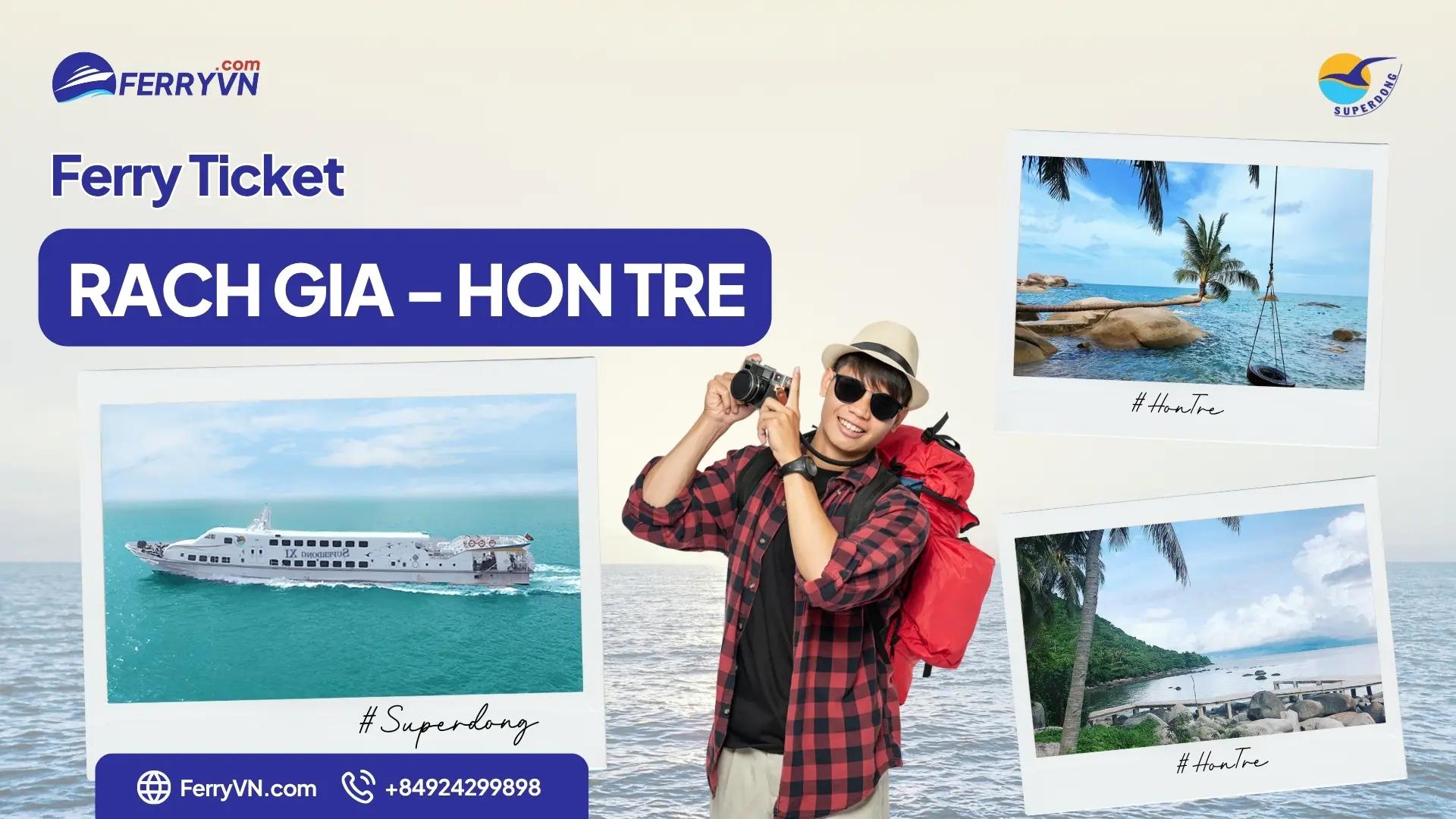 Rach Gia – Hon Tre Ferry: 45-Min Gateway to Nam Du Islands