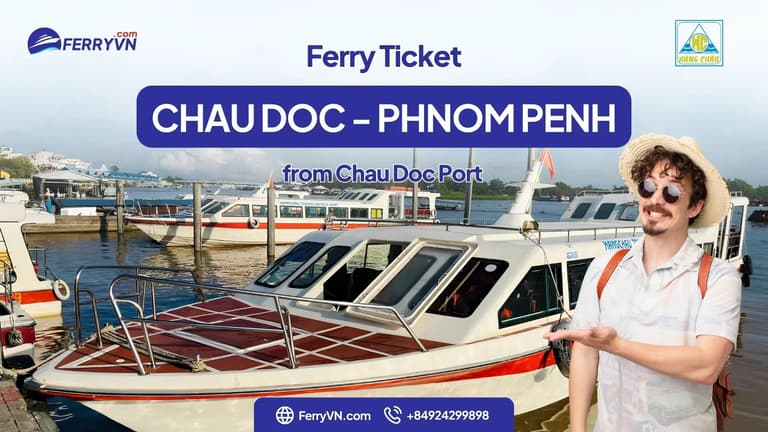 Chau Doc Phnom Penh Ferry