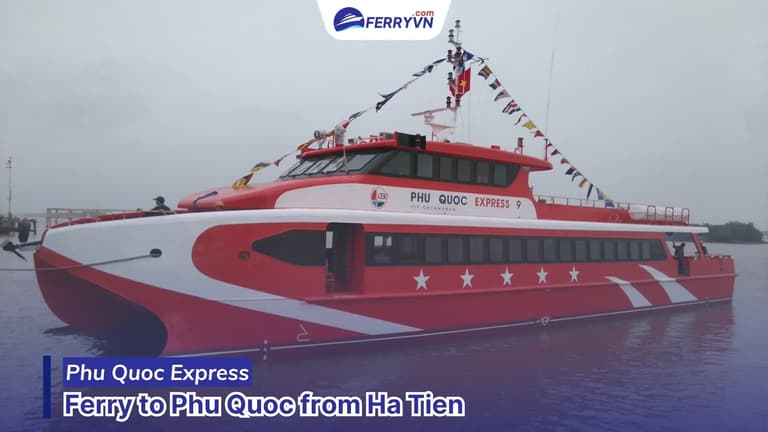 phu quoc express ferry to phu quoc from ha tien