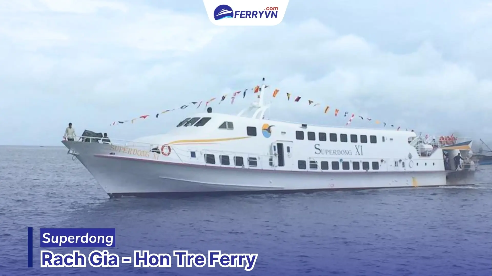 book superdong ferry to hon tre