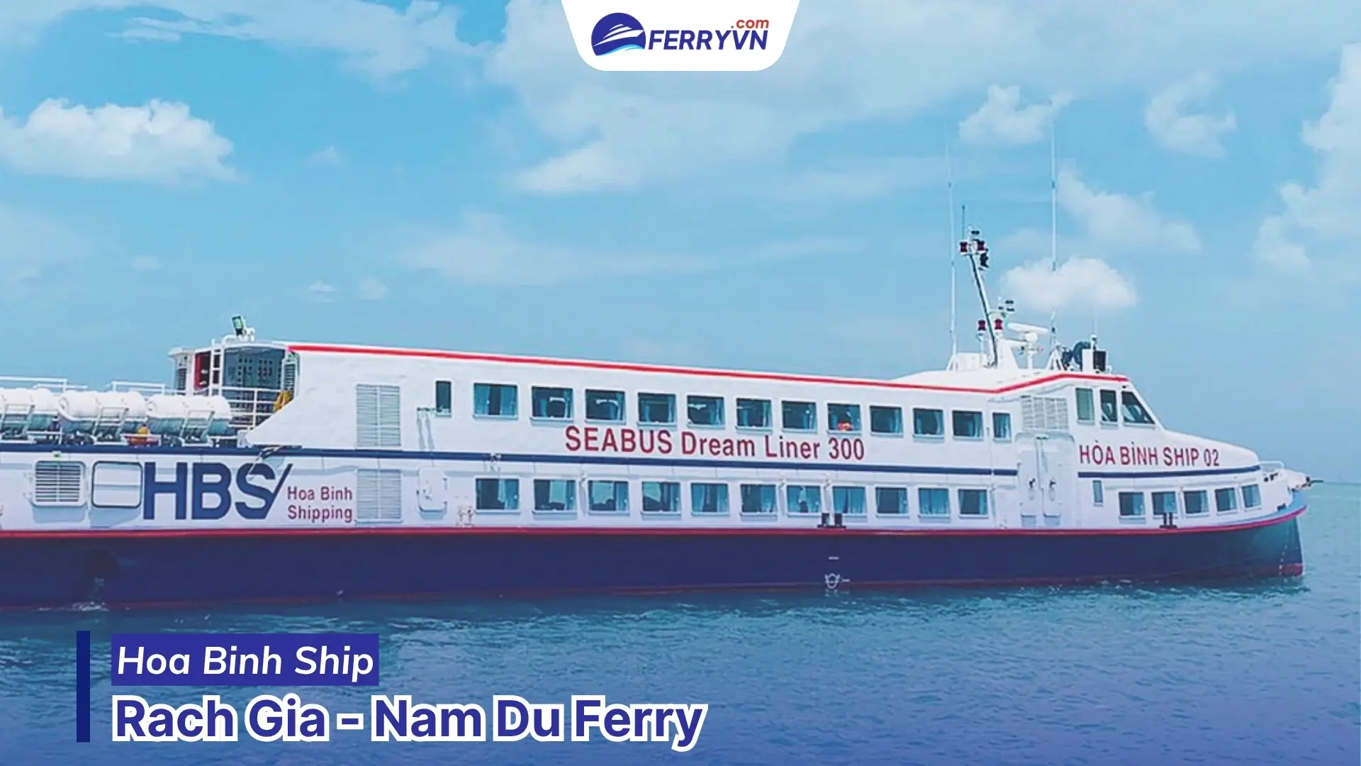 hoa binh ship ferry ticket rach gia to nam du