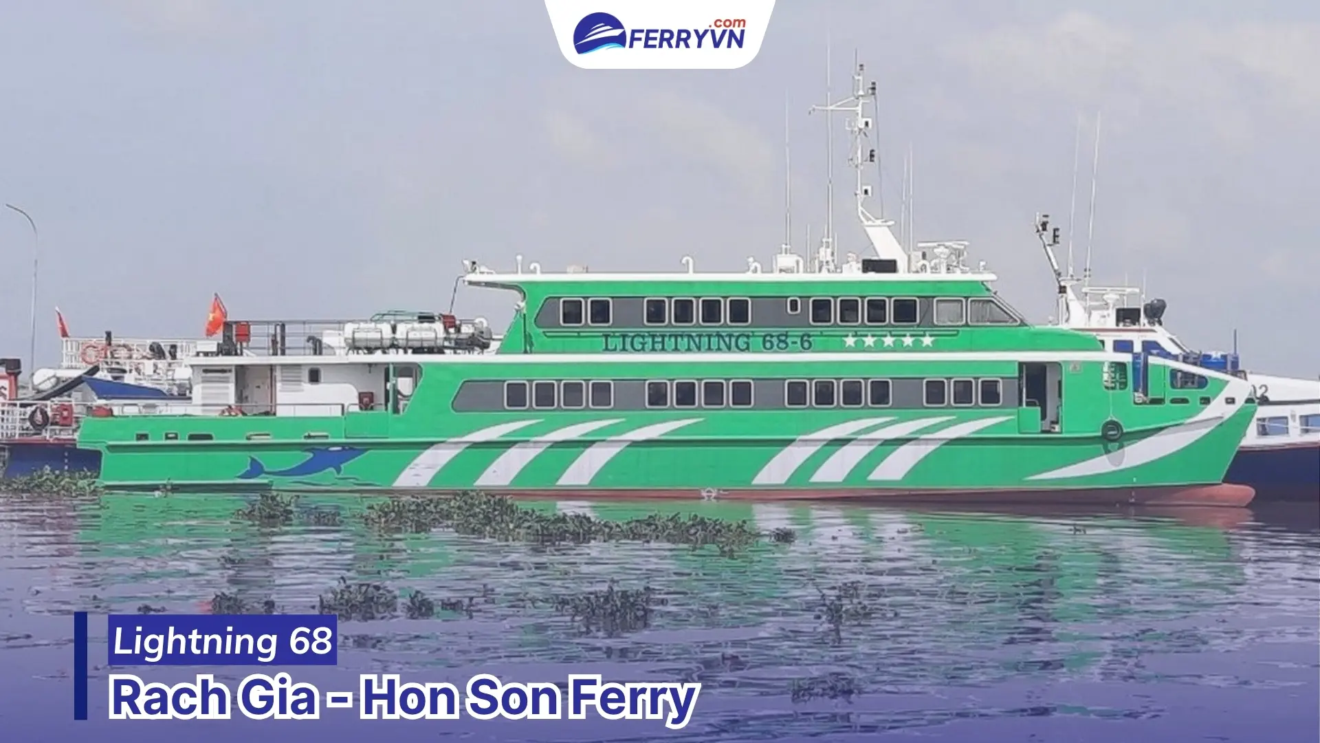 lightning68 ferry tickets rach gia to hon son