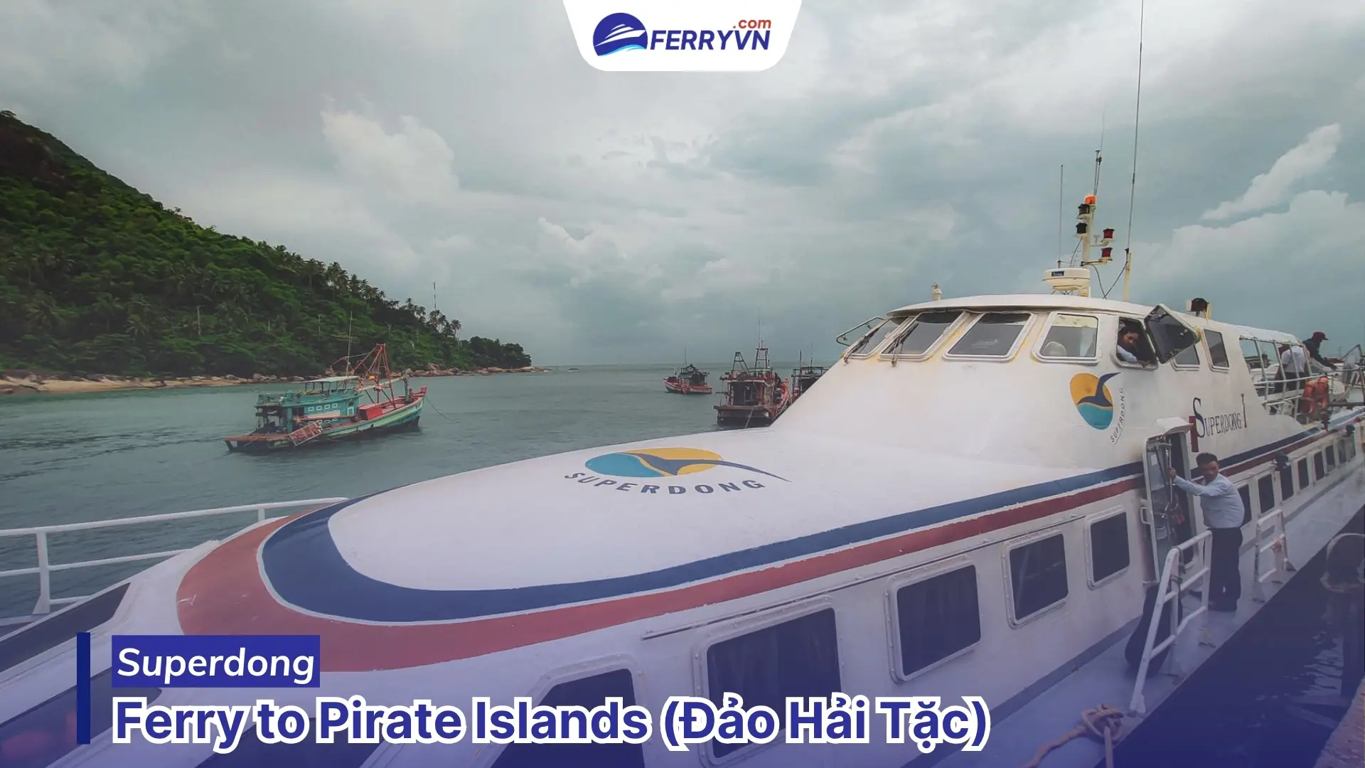 superdong ferry to hai tac island